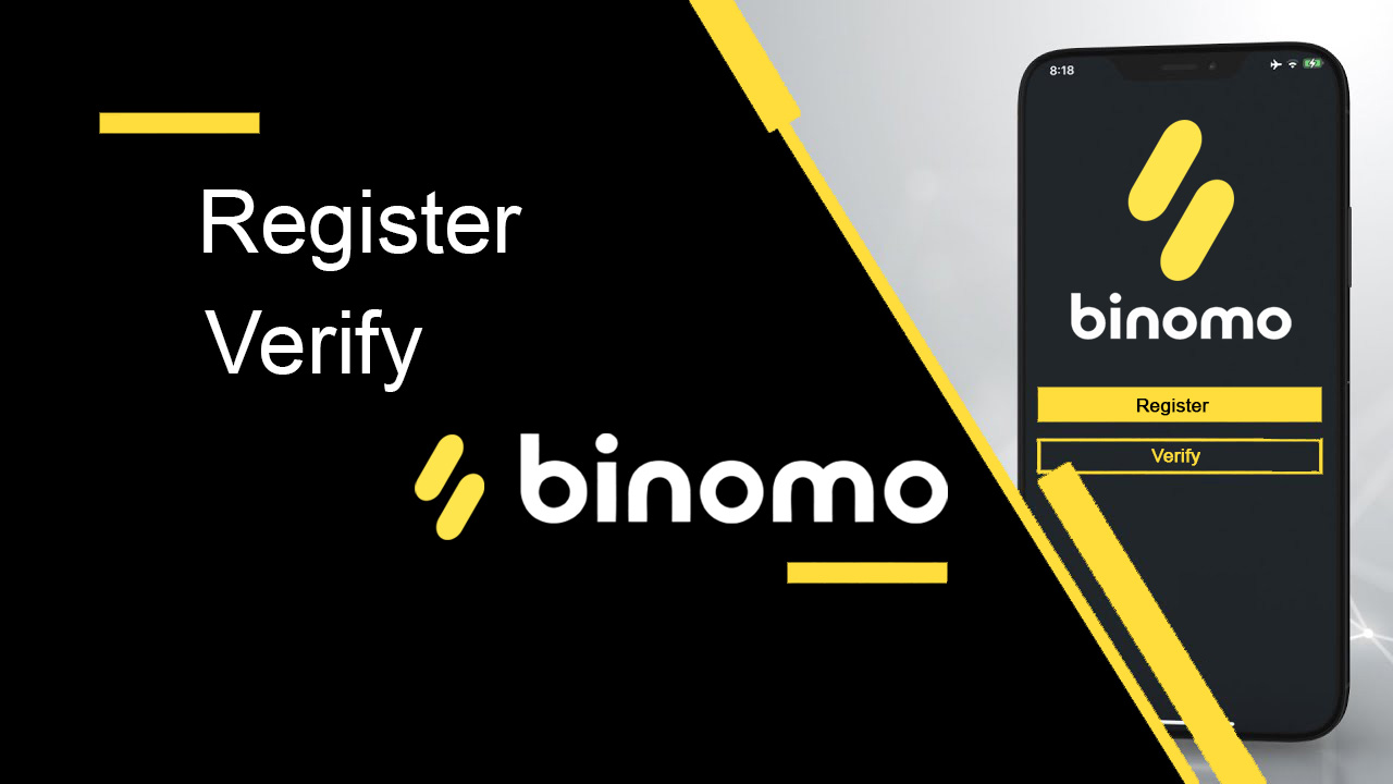 Како се регистровати и верификовати налог на Binomo