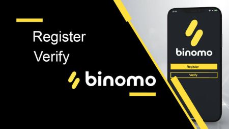 Како да се регистрирате и потврдите сметката на Binomo