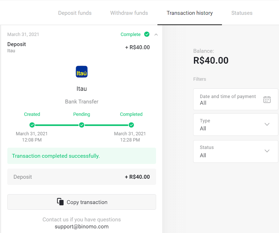 Deposit Funds in Binomo via Brazil Internet Banking (Bank Transer, Paylivre, Loterica, Itau, Boleto Rapido) and E-wallets (Picpay, Astropay, Banco do Brasil, Santander, Bradesco, Neteller, Skrill, WebMoney, Advcash) Deposit Funds in Binomo via Brazil Internet Banking (Bank Transer, Paylivre, Loterica, Itau, Boleto Rapido) and E-wallets (Picpay, Astropay, Banco do Brasil, Santander, Bradesco, Neteller, Skrill, WebMoney, Advcash)
