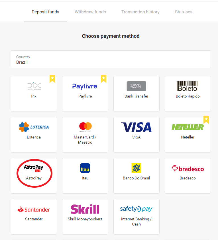 Deposit Funds in Binomo via Brazil Internet Banking (Bank Transer, Paylivre, Loterica, Itau, Boleto Rapido) and E-wallets (Picpay, Astropay, Banco do Brasil, Santander, Bradesco, Neteller, Skrill, WebMoney, Advcash) Deposit Funds in Binomo via Brazil Internet Banking (Bank Transer, Paylivre, Loterica, Itau, Boleto Rapido) and E-wallets (Picpay, Astropay, Banco do Brasil, Santander, Bradesco, Neteller, Skrill, WebMoney, Advcash)