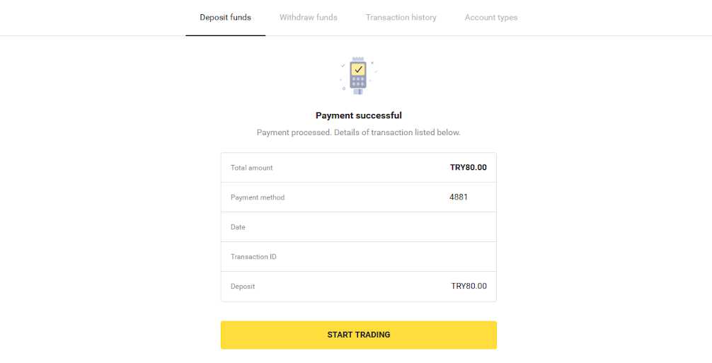通过土耳其银行卡(Visa / MasterCard)、网上银行(银行转账、二维码、CEPbank、AKBANK、Türkiye İş Bankası、TEB、Deniz Bank、Ziraat Bankası、Türkiye Finans)和电子钱包将资金存入 Binomo 通过土耳其银行卡(Visa / MasterCard)、网上银行(银行转账、二维码、CEPbank、AKBANK、Türkiye İş Bankası、TEB、Deniz Bank、Ziraat Bankası、Türkiye Finans)和电子钱包将资金存入 Binomo