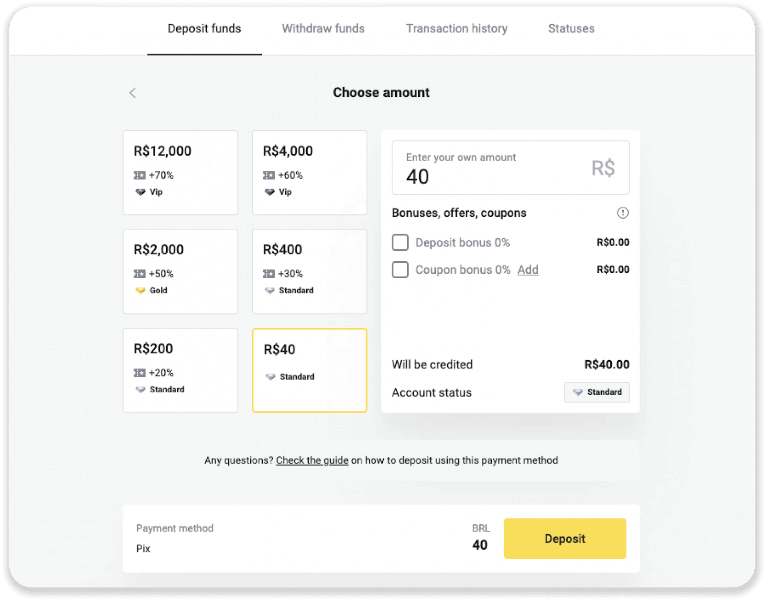 Deposit Funds on Binomo via Brazil Internet Banking (Bank Transer, Paylivre, Loterica, Itau, Boleto Rapido) and E-wallets (Picpay, Astropay, Banco do Brasil, Santander, Bradesco, Neteller, Skrill, WebMoney, Advcash) Deposit Funds on Binomo via Brazil Internet Banking (Bank Transer, Paylivre, Loterica, Itau, Boleto Rapido) and E-wallets (Picpay, Astropay, Banco do Brasil, Santander, Bradesco, Neteller, Skrill, WebMoney, Advcash)