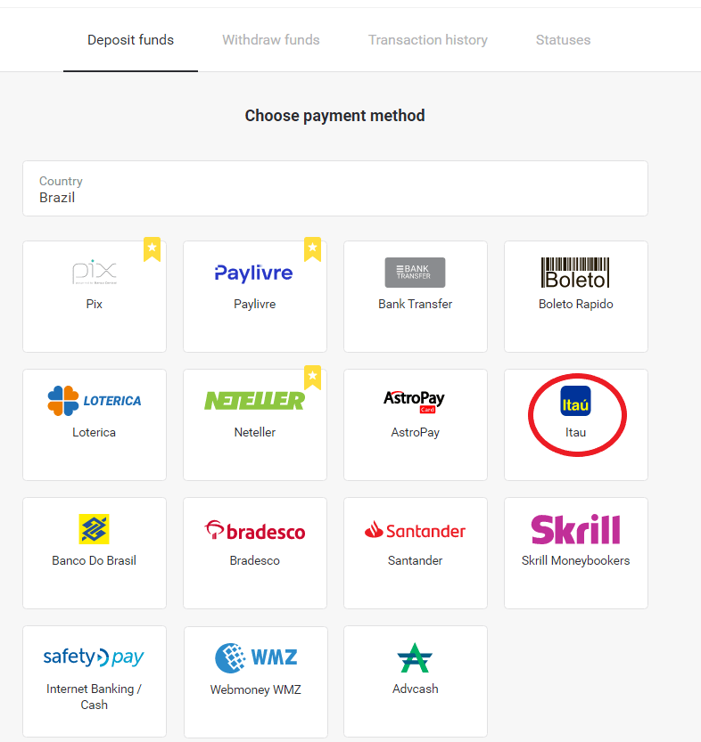 Внесіть кошти на Binomo через інтернет-банкінг Бразилії (Bank Transer, Paylivre, Loterica, Itau, Boleto Rapido) та електронні гаманці (Picpay, Astropay, Banco do Brasil, Santander, Bradesco, Neteller, Skrill, WebMoney, Advcash) Внесіть кошти на Binomo через інтернет-банкінг Бразилії (Bank Transer, Paylivre, Loterica, Itau, Boleto Rapido) та електронні гаманці (Picpay, Astropay, Banco do Brasil, Santander, Bradesco, Neteller, Skrill, WebMoney, Advcash)